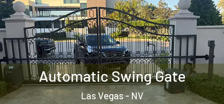  Automatic Swing Gate Las Vegas - NV