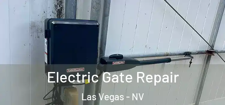 Electric Gate Repair Las Vegas - NV